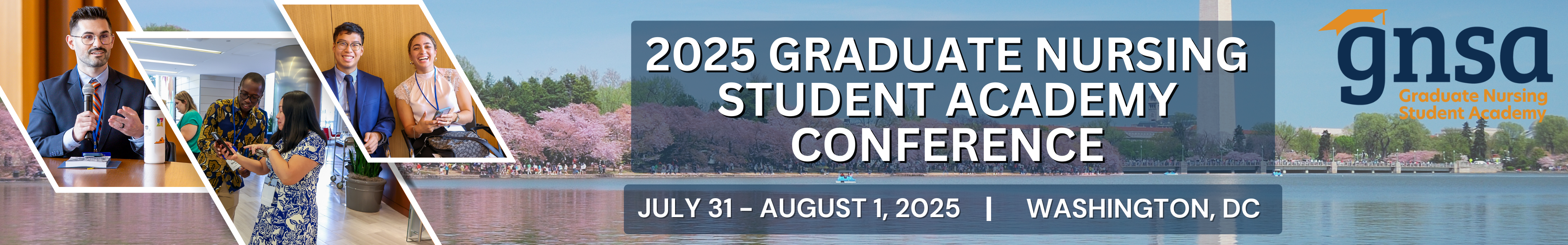 American Association of Colleges of Nursing | GNSA | Graduate Nursing Student Academy | 2025 Graduate Nursing Student Academy Conference | July 31-August 1, 2025| Washington, DC